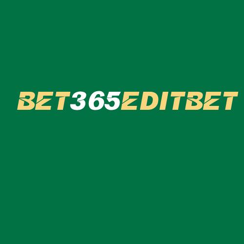 Logo da BET365EDITBET