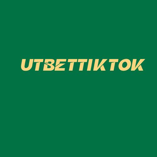 Logo da UTBETTIKTOK